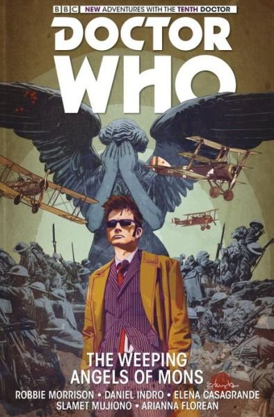 Cover for Robbie Morrison · Doctor Who: The Tenth Doctor: The Weeping Angels of Mons (Hardcover Book) (2015)