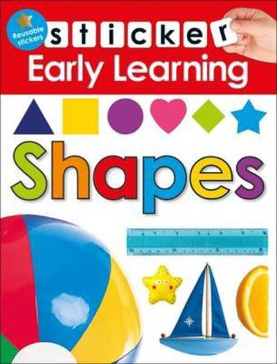 Cover for Roger Priddy · Shapes: Sticker Early learning - Sticker Early learning (Paperback Book) (2016)