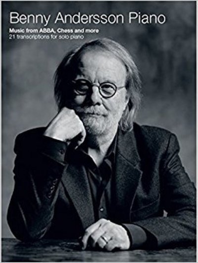 Cover for Andersson · Benny Andersson Piano: Music from Abba, Chess and More - 21 Transcriptions (Bog) (2017)