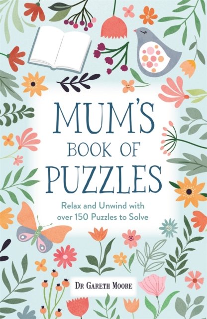 Cover for Gareth Moore · Mum’s Book of Puzzles: Relax and Unwind with over 150 Puzzles to Solve (Paperback Bog) (2025)