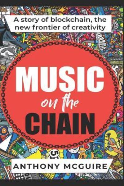 Cover for Anthony McGuire · Music on the Chain (Paperback Book) (2019)