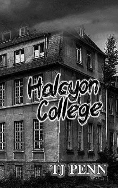 Cover for Tj Penn · Halcyon College (Taschenbuch) (2019)