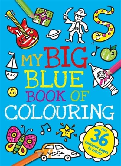 Cover for My Big Blue Book of Colouring (Bog)