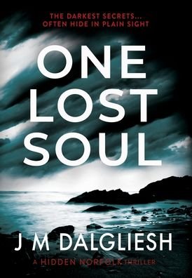 Cover for One Lost Soul - Hidden Norfolk (Hardcover Book) (2020)