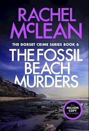 Cover for Rachel McLean · The Fossil Beach Murders - Dorset Crime (Taschenbuch) [2 New edition] (2024)
