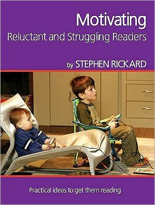 Cover for Rickard Stephen · Motivating Reluctant and Struggling Readers - Professional Development in Literacy (Pocketbok) (2025)