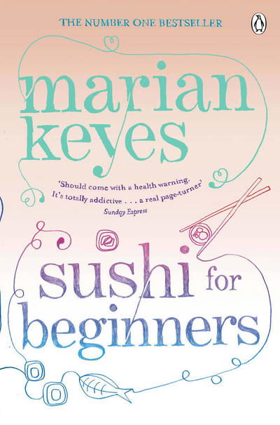 Cover for Marian Keyes · Sushi for Beginners (Paperback Bog) (2010)