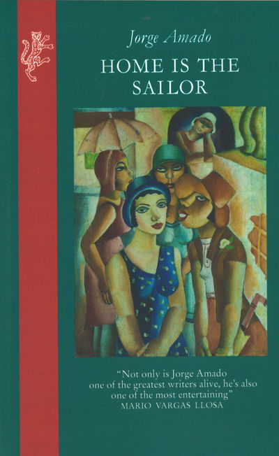 Home Is The Sailor - Jorge Amado - Książki - Vintage Publishing - 9781846559754 - 9 lutego 2015