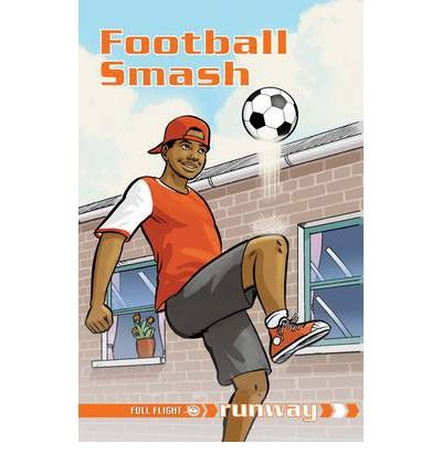 Cover for Jonny Zucker · Football Smash - Runway (Taschenbuch) (2008)