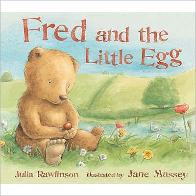 Cover for Julia Rawlinson · Fred and the Little Egg (Paperback Book) (2005)