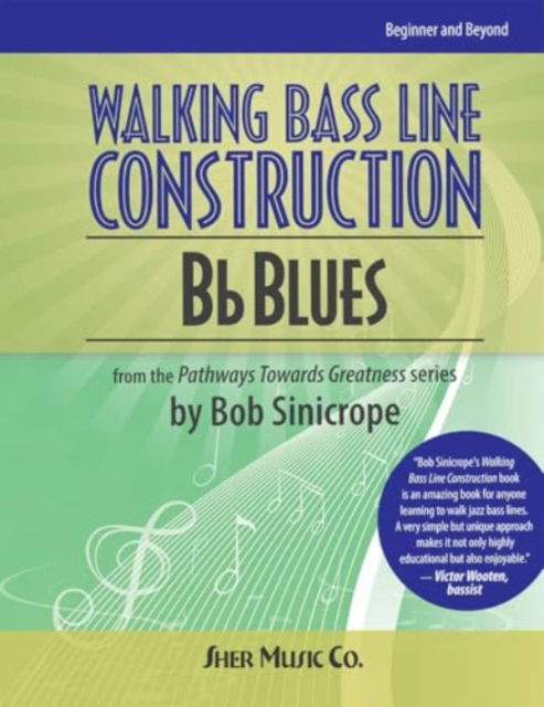 Cover for Bob Sinicrope · Walking Bass Line Construction: Bb Blues (Sheet music) (2024)