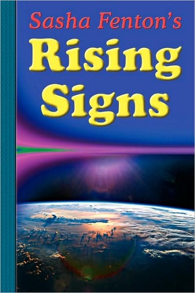 Cover for Fenton, Sasha (Sasha Fenton) · Sasha Fenton's Rising Signs (Pocketbok) [2 Rev edition] (2009)
