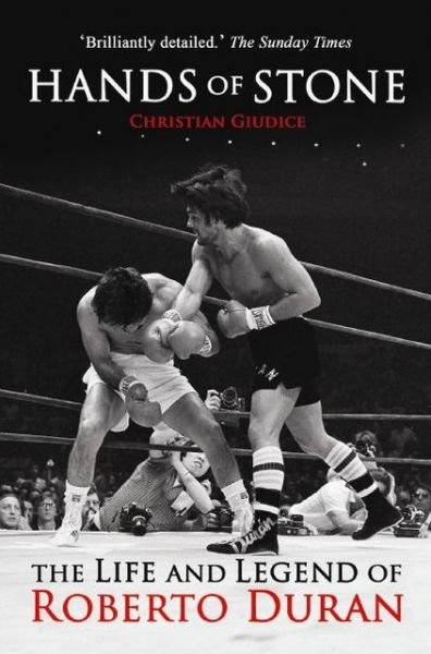 Cover for Christian Giudice · Hands Of Stone: The Life and Legend of Roberto Duran (Paperback Bog) (2008)