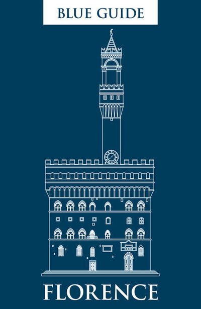 Cover for Alta Macadam · Blue Guide Florence (Pocketbok) [11 Revised edition] (2017)