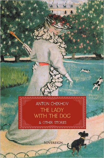 Cover for Anton Chekhov · The Lady with the Dog &amp; Other Stories - World Classics (Paperback Book) (2012)