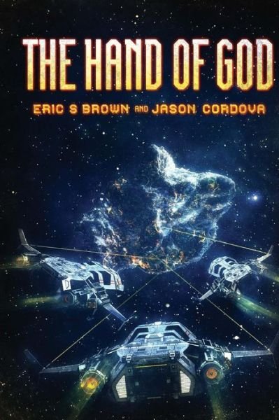 Cover for Eric S Brown · The Hand of God (Paperback Book) (2015)