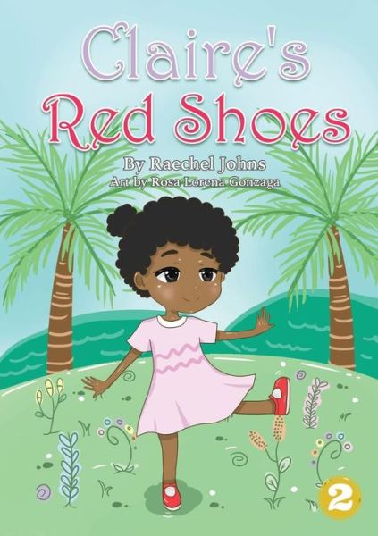 Cover for Raechel Johns · Claire's Red Shoes (Paperback Book) (2019)