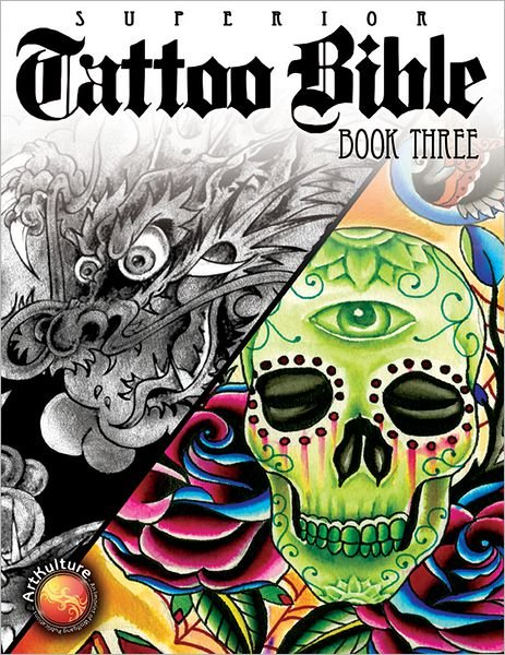 Cover for Superior Tattoo · Superior Tattoo Bible Book Three (Paperback Book) (2013)