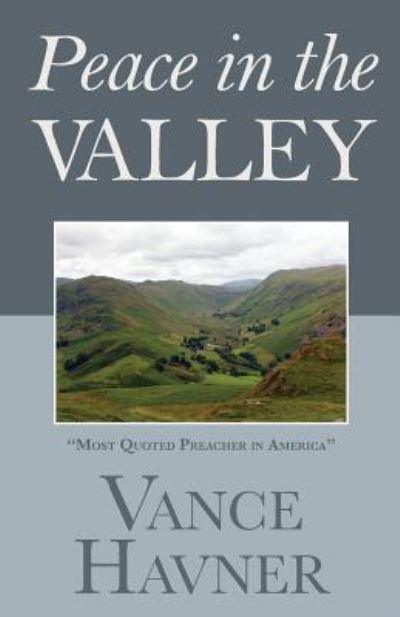 Cover for Vance Havner · Peace in the Valley (Paperback Book) (2018)