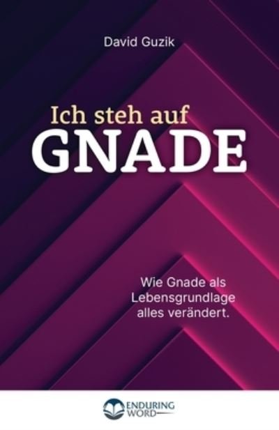 Cover for David Guzik · Ich Steh Auf Gnade! (Bog) (2023)