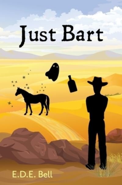Cover for E D E Bell · Just Bart (Pocketbok) (2021)