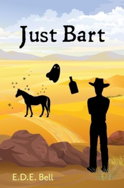 Cover for E D E Bell · Just Bart (Paperback Book) (2021)