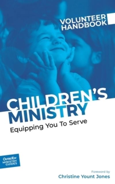 Cover for Inc Outreach · Children's Ministry Volunteer Handbook (Paperback Book) (2019)