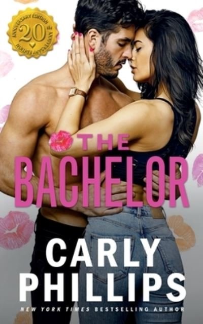Cover for Carly Phillips · The Bachelor - Chandler Brothers (Paperback Book) (2021)