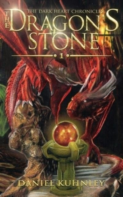 Cover for Daniel Kuhnley · The Dragon's Stone (Bok) (2019)
