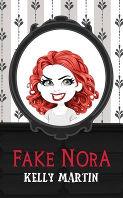 Cover for Kelly Martin · Fake Nora (Paperback Book) (2021)