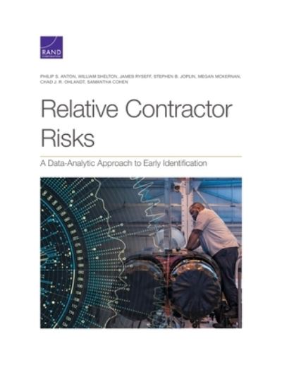 Cover for Philip S Anton · Relative Contractor Risks: A Data-Analytic Approach to Early Identification (Paperback Book) (2001)