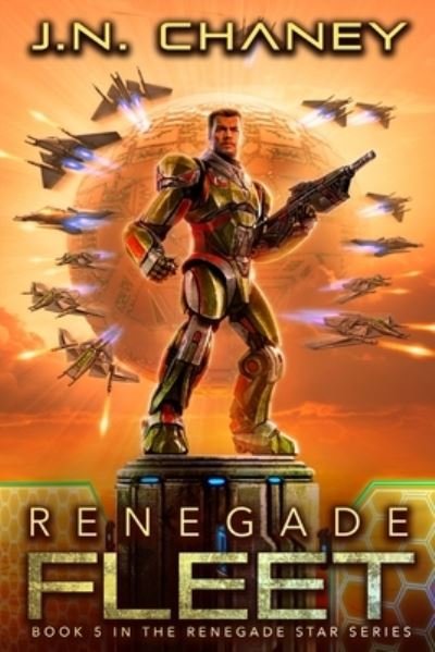 Cover for J N Chaney · Renegade Fleet (Paperback Book) (2018)