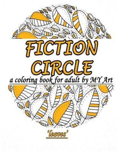 Cover for M y Art · A Coloring Book for Adult (Pocketbok) (2017)
