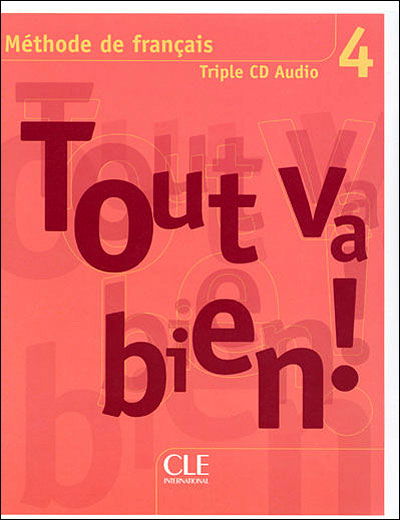 Cover for Auge · Tout va bien !: CD audio collectif 4 (Buch) [French edition] (2007)