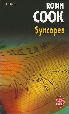 Cover for Robin Cook · Syncopes (Le Livre De Poche) (French Edition) (Paperback Book) [French edition] (1991)