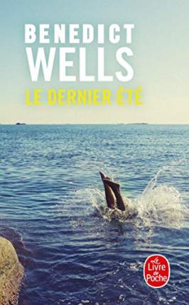 Cover for Benedict Wells · Le Dernier Été (Paperback Book) (2019)