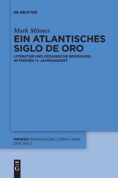 Cover for Minnes · Ein atlantisches Siglo de Oro (Book) (2019)