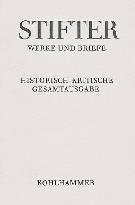 Cover for Adalbert Stifter · Schriften Zur Bildenden Kunst: Texte (Adalbert Stifter: Werke Und Briefe) (German Edition) (Hardcover Book) [German edition] (2012)