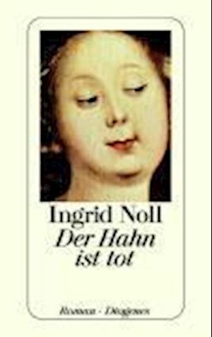 Cover for Noll · Der Hahn Ist Tot (Bok)