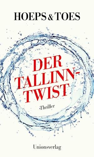 Cover for Thomas Hoeps · Der Tallinn-Twist (Paperback Book) (2022)