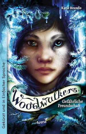 Cover for Katja Brandis · Woodwalkers (2). Gefährliche Freundschaft (Bok) (2024)