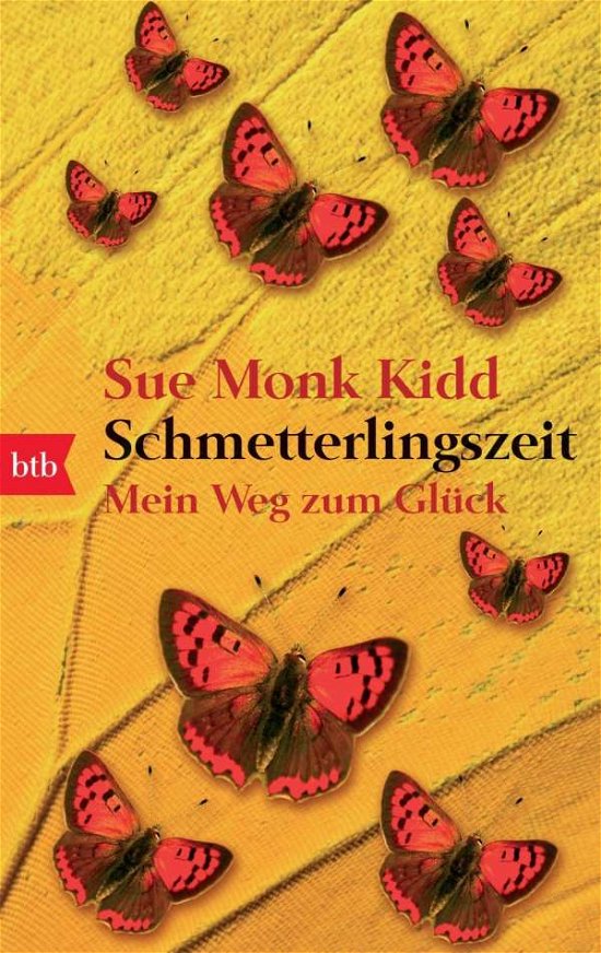 Cover for Sue Monk Kidd · Btb.73575 Kidd.schmetterlingszeit (Book)