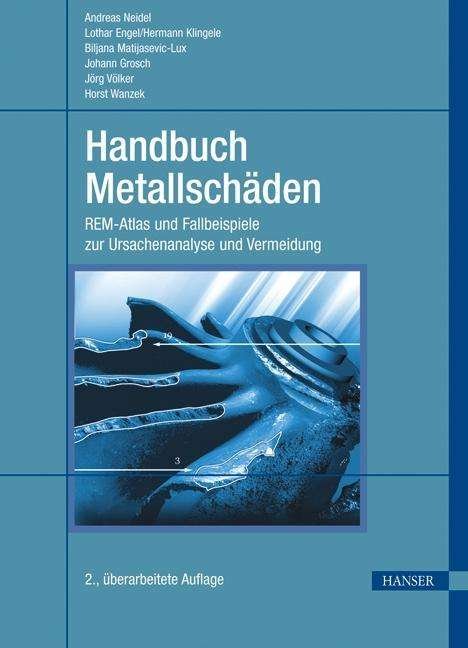 Cover for Neidel · HB Metallschaden 2.A. (Hardcover bog) (2011)