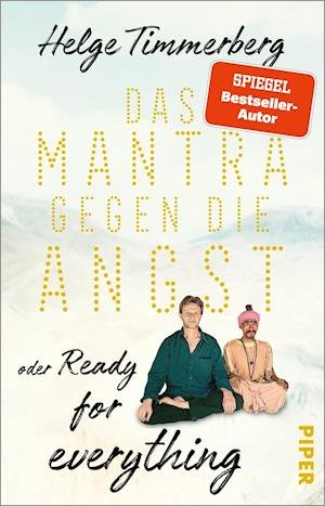 Cover for Helge Timmerberg · Das Mantra gegen die Angst oder Ready for everything (Taschenbuch) (2022)