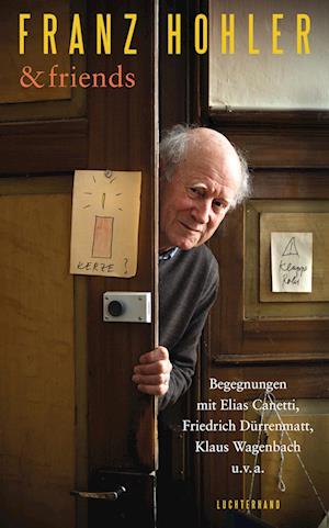 Cover for Franz Hohler · Franz Hohler &amp; friends (Buch) (2024)