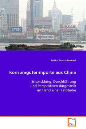 Cover for Hommel · Konsumgüterimporte aus China (Book)