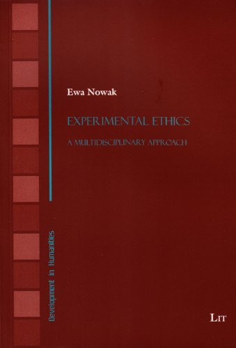 Cover for Ewa Nowak · Experimental Ethics: a Multidisciplinary Approach (Development in Humanities) (Paperback Book) (2013)
