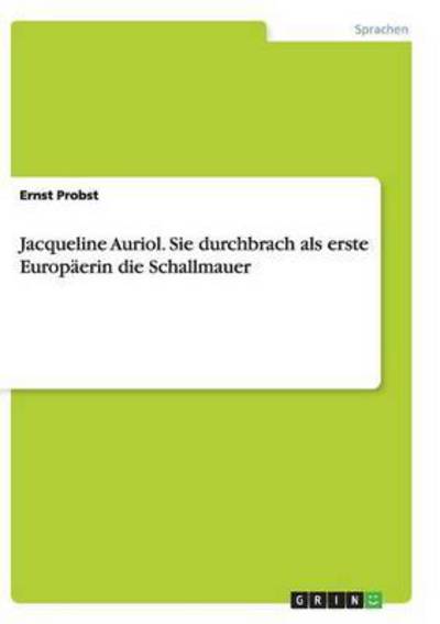 Cover for Probst · Jacqueline Auriol. Sie durchbrac (Book) [German edition] (2014)