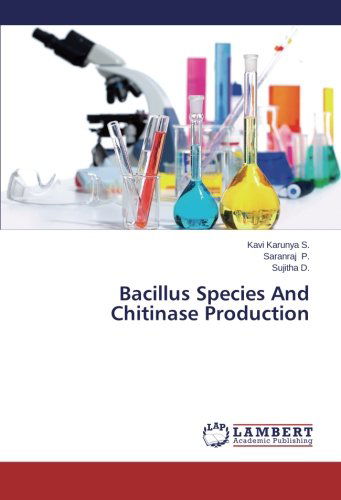 Cover for Sujitha D. · Bacillus Species and Chitinase Production (Paperback Book) (2014)