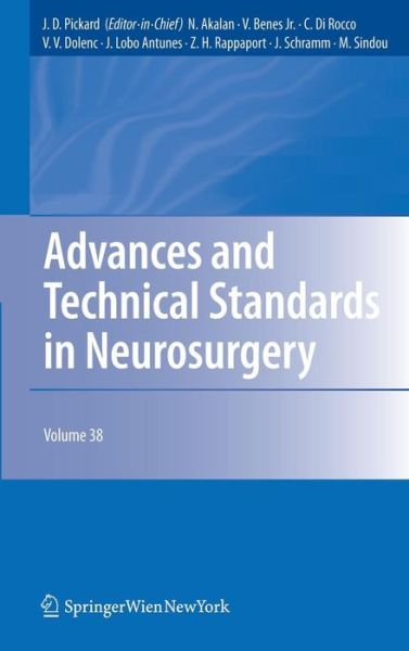 Cover for J D Pickard · Advances and Technical Standards in Neurosurgery - Advances and Technical Standards in Neurosurgery (Hardcover Book) (2011)